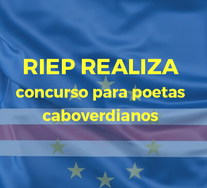RIEP realiza concurso para poetas caboverdianos