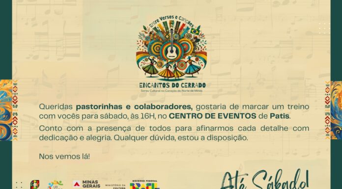 *O coração do Norte de Minas Gerais irá pulsar mais forte ao ritmo do Sarau Cultural e o encanto das Pastorinhas*